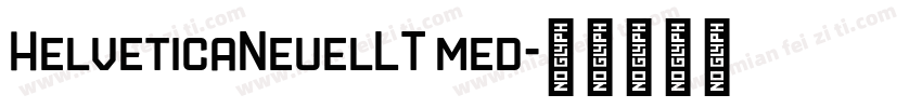 HelveticaNeuelLT med字体转换